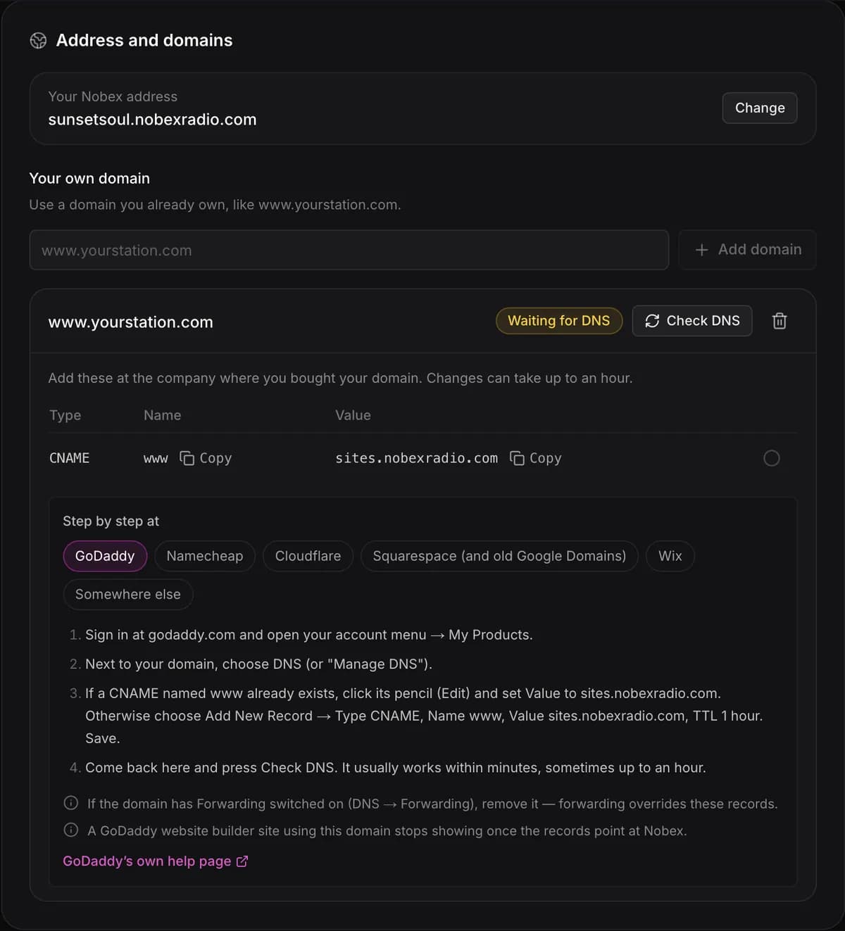 The Address and domains card: the free nobexradio.com address, a custom domain waiting for DNS, the CNAME record to add, and step-by-step instructions for GoDaddy