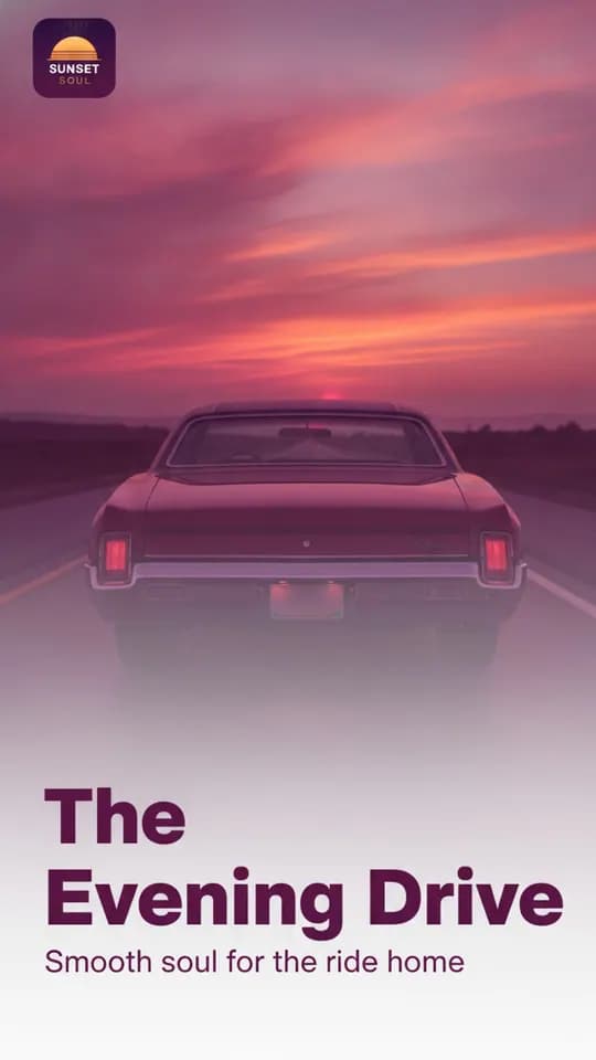A Story-size promo for a show called The Evening Drive: a classic car on a road at sunset, the station logo top left, and the headline The Evening Drive, Smooth soul for the ride home